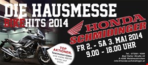 DIE HAUSMESSE - BIKEHITS 2014 bei Honda Schmidinger am 2. und 3. Mai