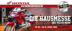 DIE HAUSMESSE bei Honda Schmidinger Freitag 20.4. und Samstag 21.4.2018 9-18h